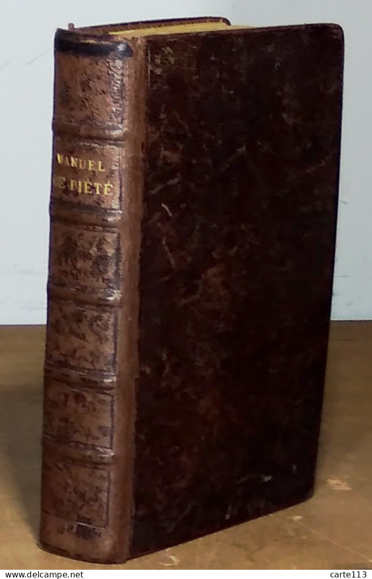 COLLECTIF  - MANUEL DE PIETE A L'USAGE DES ASSOCIEES DE LA SAINTE-FAMILLE DE BORDE - 1801-1900