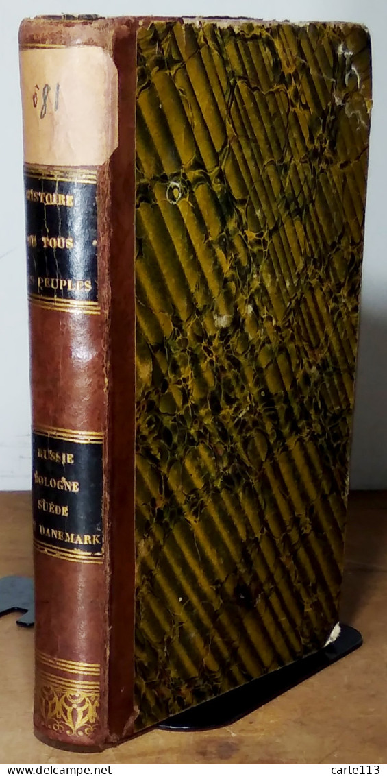 CASSÉ DE SAINT-PROSPER Antoine-Jean - HISTOIRES DE RUSSIE, DE POLOGNE, DE SUEDE ET DE DANEMARK, DEPUIS LES - 1801-1900