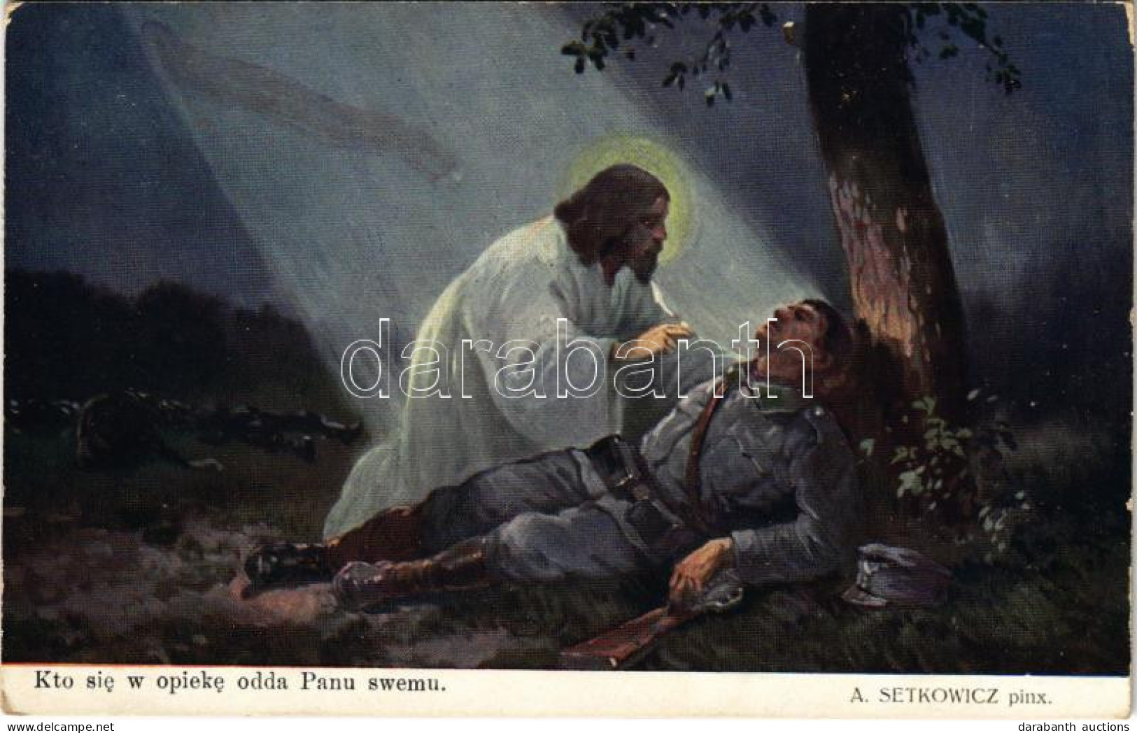 T2/T3 1915 Kro Sie W Opieke Odda Panu Swemu / WWI Austro-Hungarian K.u.K. Military Art Postcard, Soldier With Jesus S: A - Unclassified