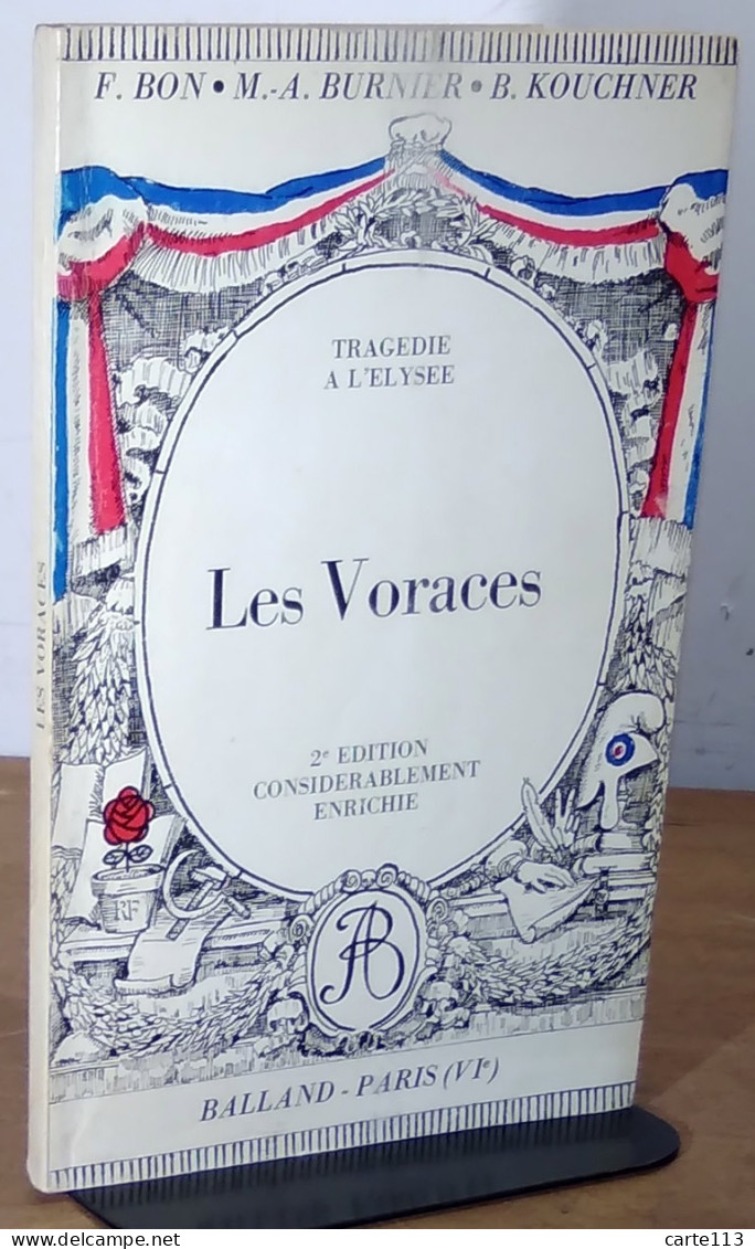 COLLECTIF  - LES VORACES - TRAGEDIE A L' ELYSEE - TRAGEDIE EN 5 ACTES ET EN VERS - Sonstige & Ohne Zuordnung