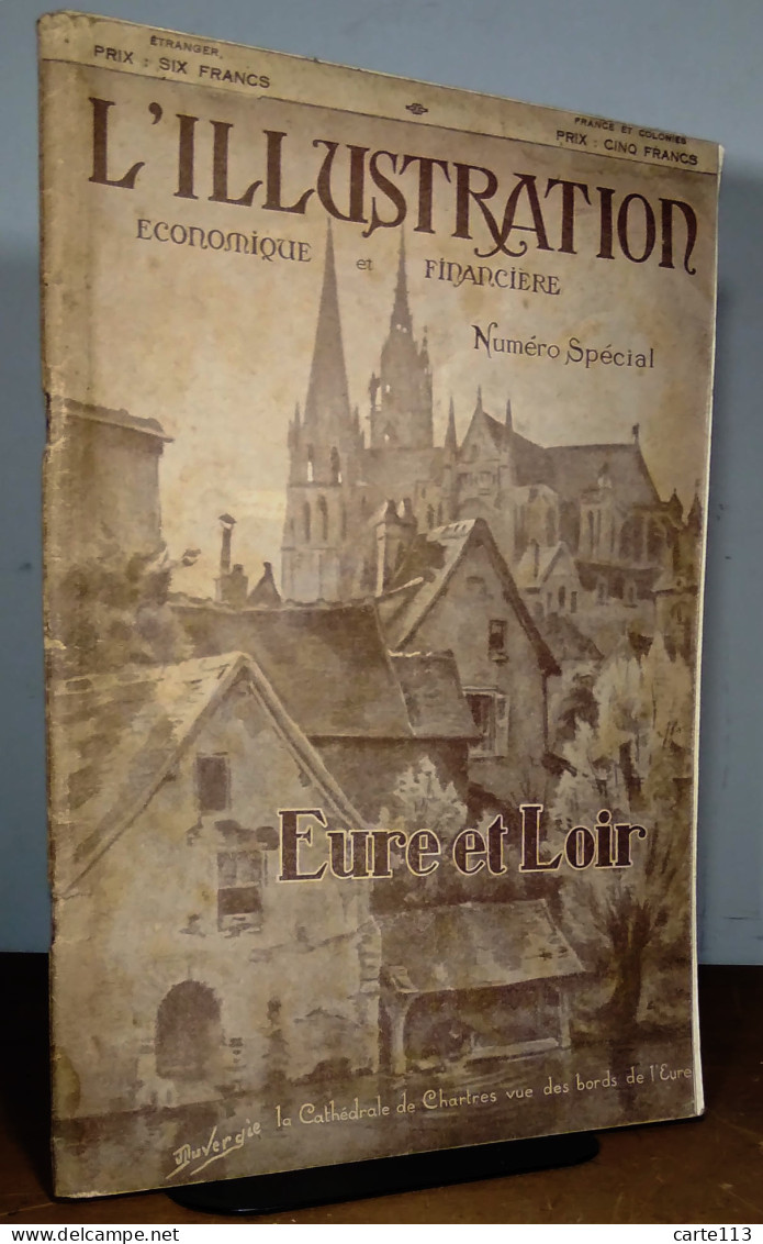 COLLECTIF - EURE ET LOIR - ILLUSTRATION ECONOMIQUE ET FINANCIERE - NUMERO SPECIAL - 1901-1940