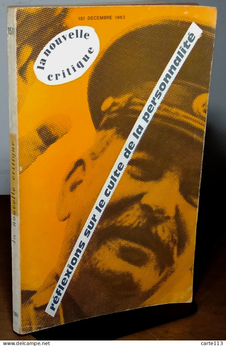 COLLECTIF - REFLEXIONS SUR LE CULTE DE LA PERSONNALITE - LA NOUVELLE CRITIQUE - N - Sonstige & Ohne Zuordnung