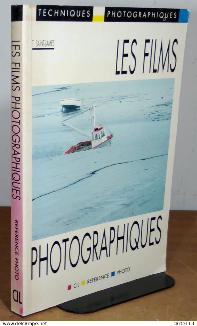 SAINT-JAMES Thibaut - LES FILMS PHOTOGRAPHIQUES - Sonstige & Ohne Zuordnung