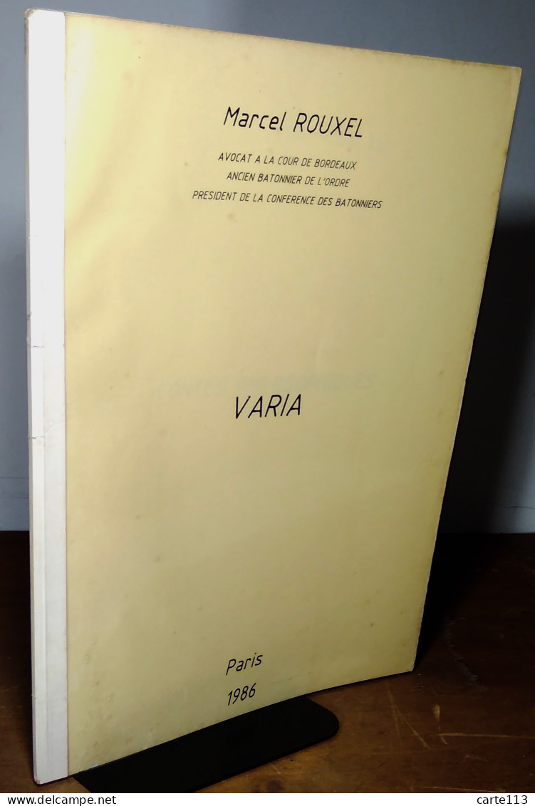 ROUXEL  Marcel - VARIA  - RECUEIL DE TEXTES DIVERS - Andere & Zonder Classificatie