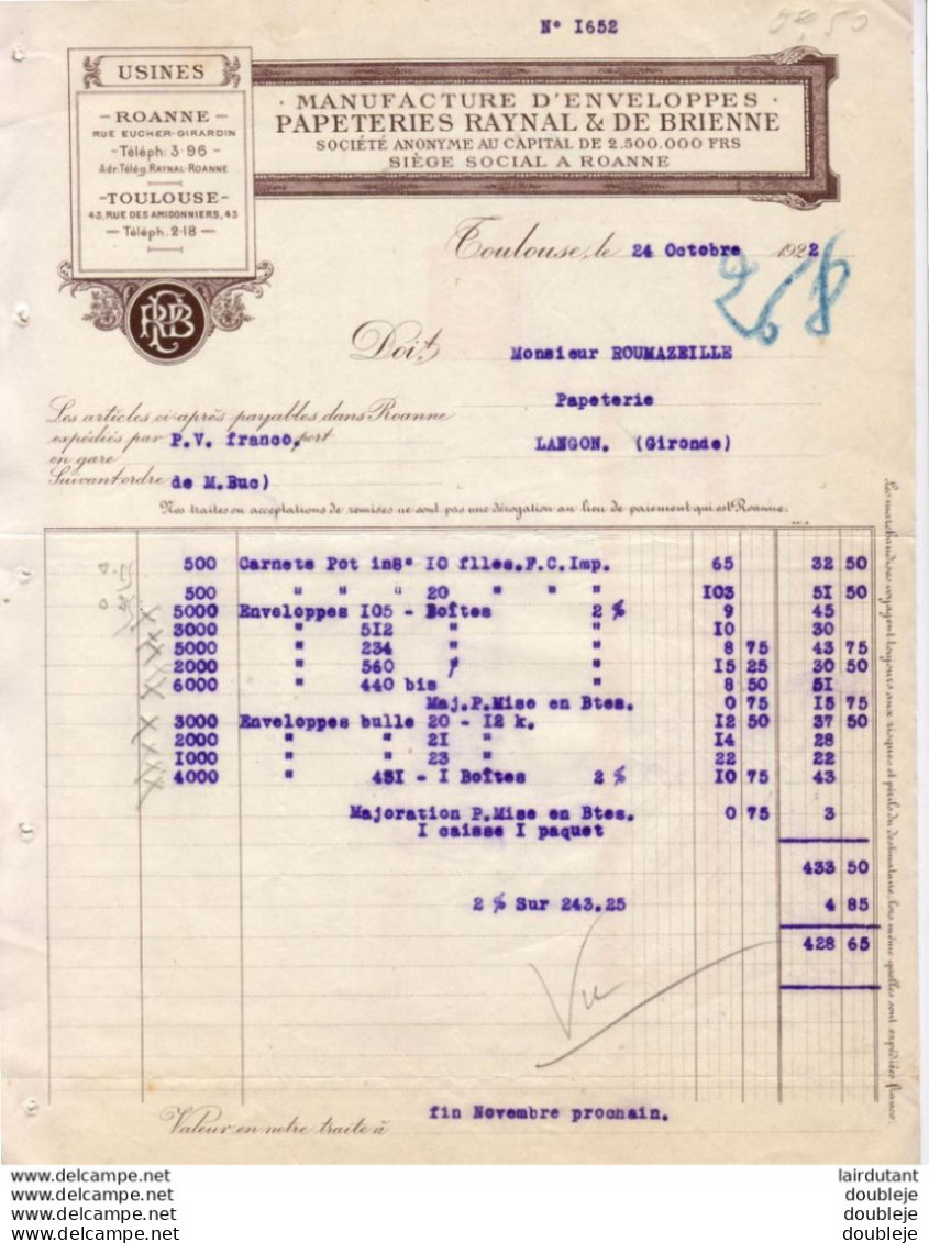 MANUFACTURE D'ENVELOPPES PAPETERIES RAYNAL ET DE BRIENNE À TOULOUSE ET ROANNE .......... FACTURE DE 1922 - Printing & Stationeries