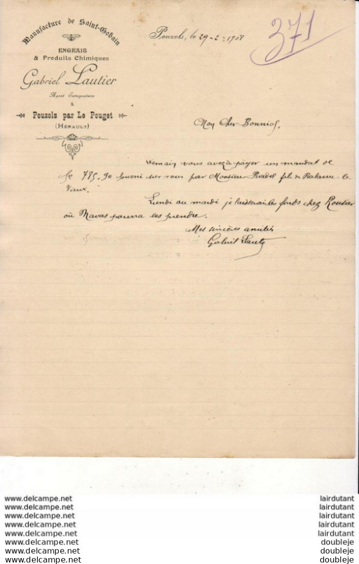 ENGRAIS ET PRODUITS CHIMIQUES GABRIEL LAUTIER à POUZOLS Par LE POUGET  ( HERAULT) ... CORRESPONDANCE COMMERCIALE DE 1908 - Autres & Non Classés