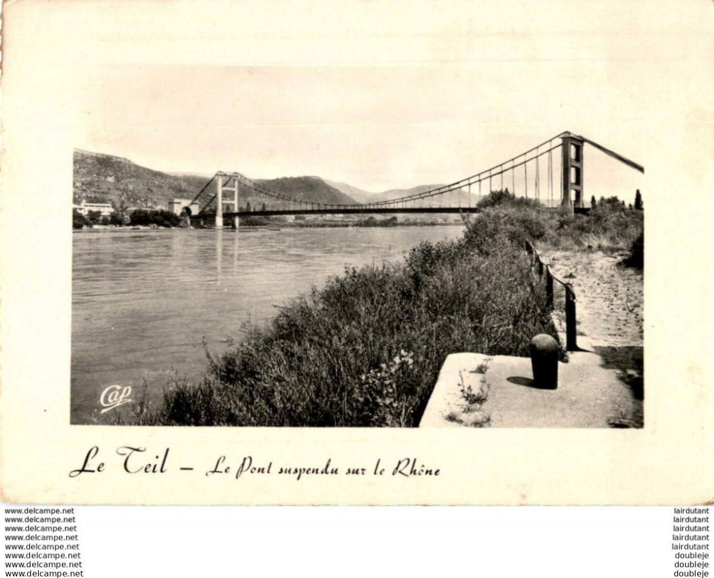 D07  LE TEIL  Le Pont Suspendu Sur Le Rhône   ..... - Le Teil