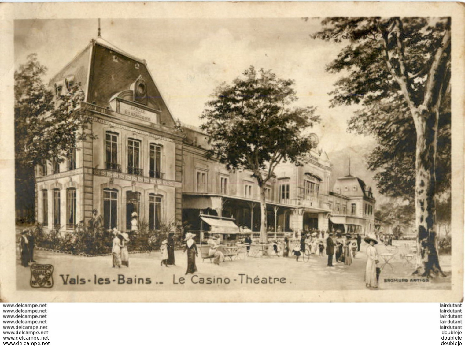 D07  VALS- LES- BAINS  Le Casino- Théâtre   ..... - Vals Les Bains