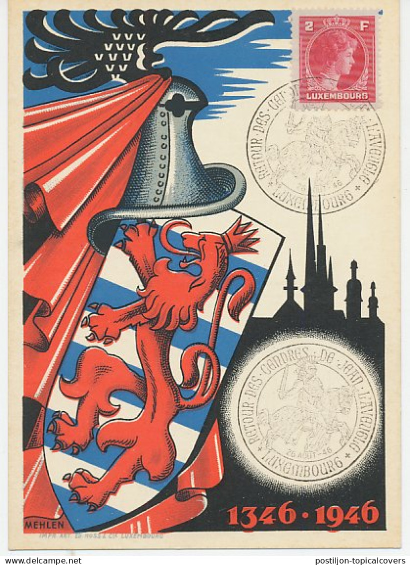 Postcard / Postmark Luxembourg 1946 Retour Des Cendres, Jean L Aveugle - Other & Unclassified