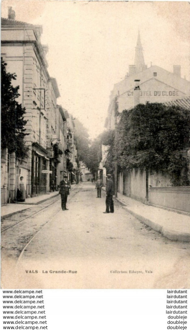 D07  VALS- LES- BAINS  La Grande- Rue   ..... - Vals Les Bains