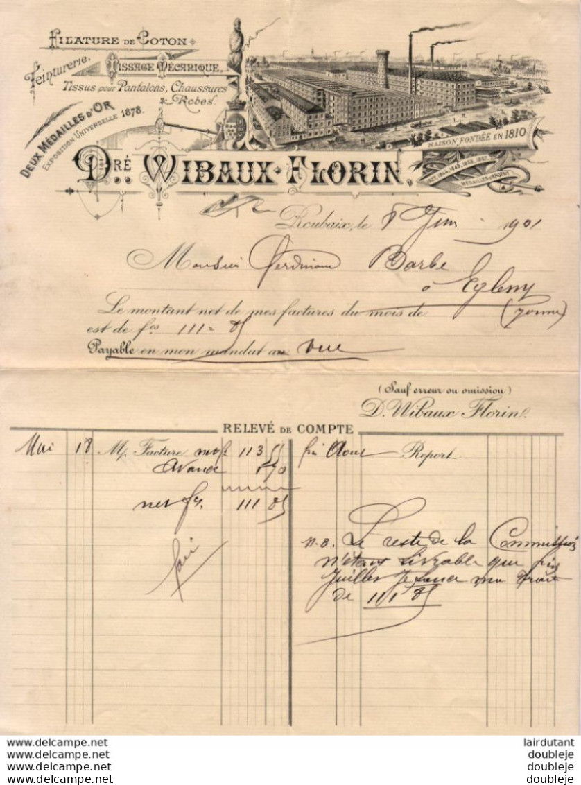 FILATURE DE COTON WIBAUX FLORIN à ROUBAIX      ...  CORRESPONDANCE COMMERCIALE DE 1901 - Textile & Vestimentaire