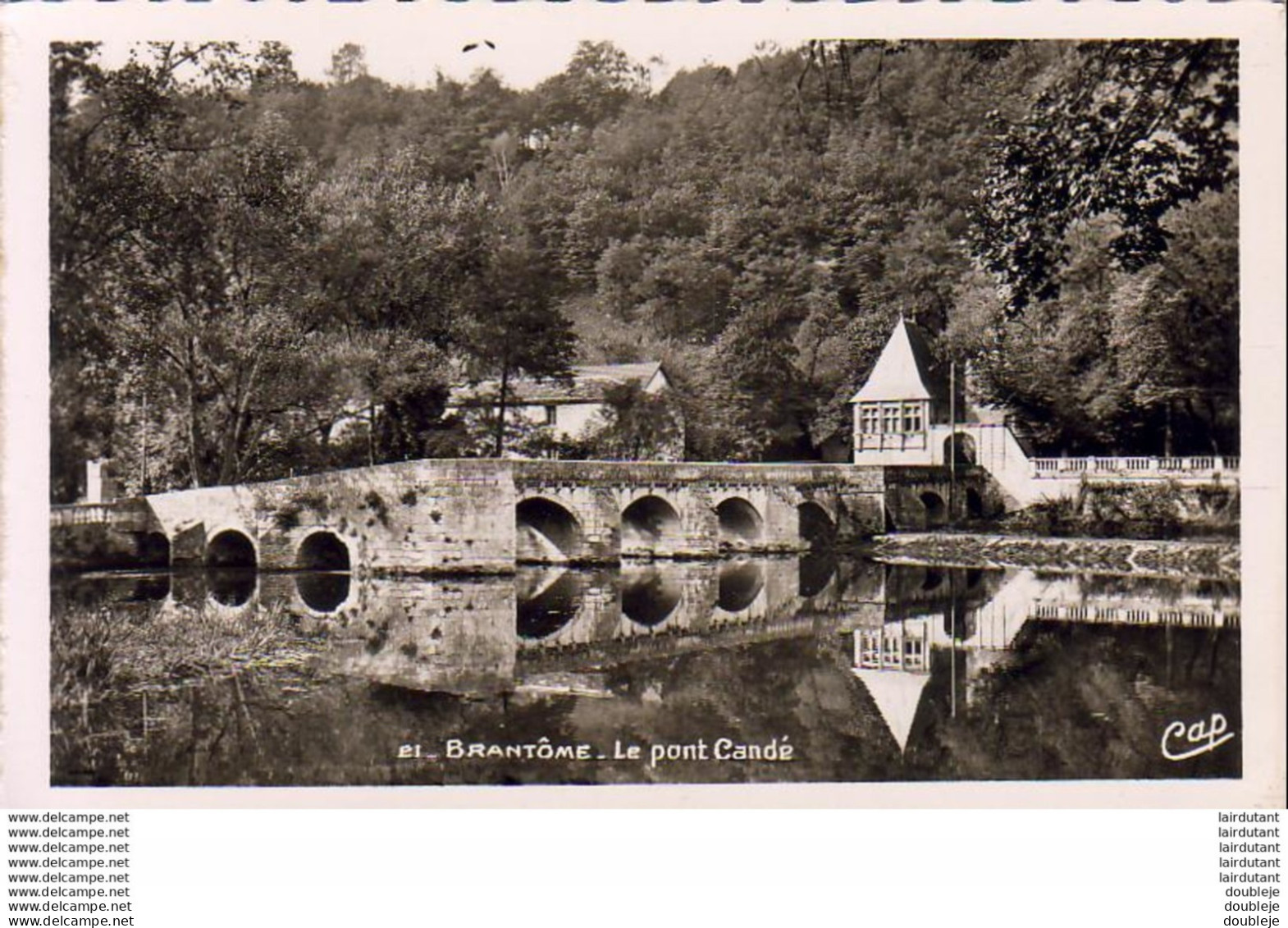 D24  BRANTÔME  Le Pont Candé ( Légende Au Dos Le Pont Coudé ) - Brantome