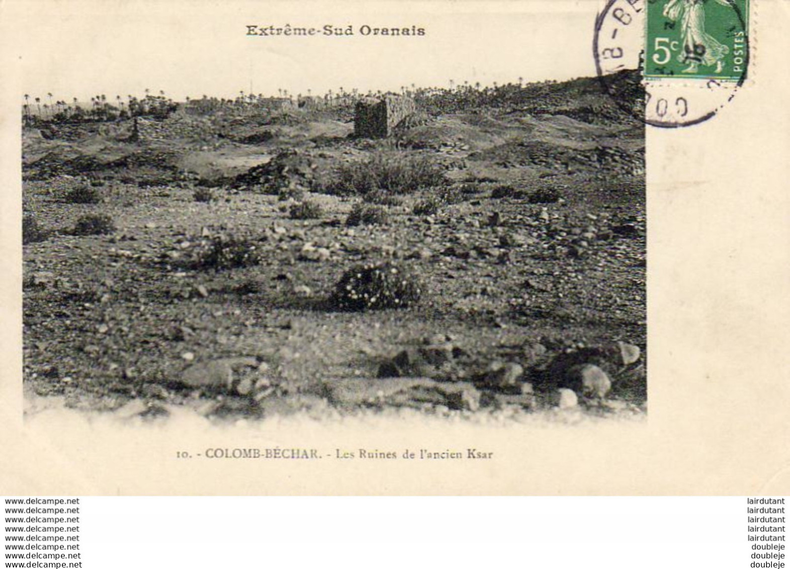 ALGERIE  COLOMB-BECHAR  Les Ruines De L'ancien Ksar  ..... ( Ref H1877 ) - Bechar (Colomb Béchar)