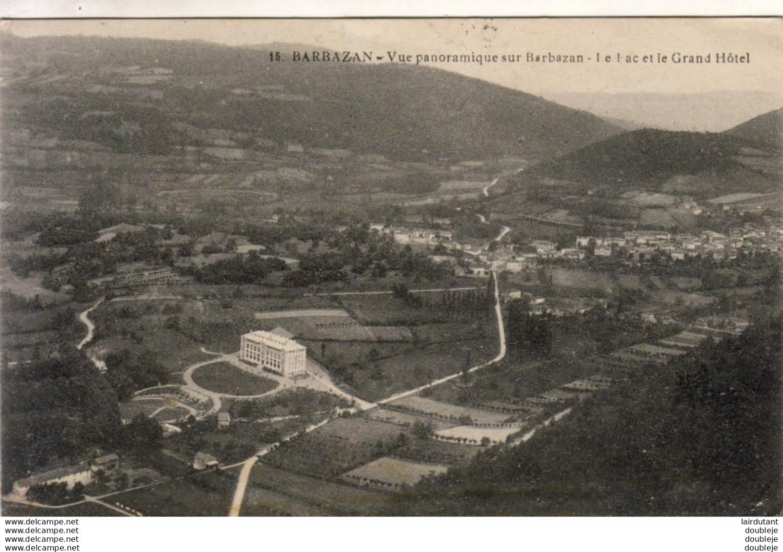 D31   BARBAZAN  Vue Panoramique Sur Barbazan Le Lac Et Le Grand Hôtel - Barbazan