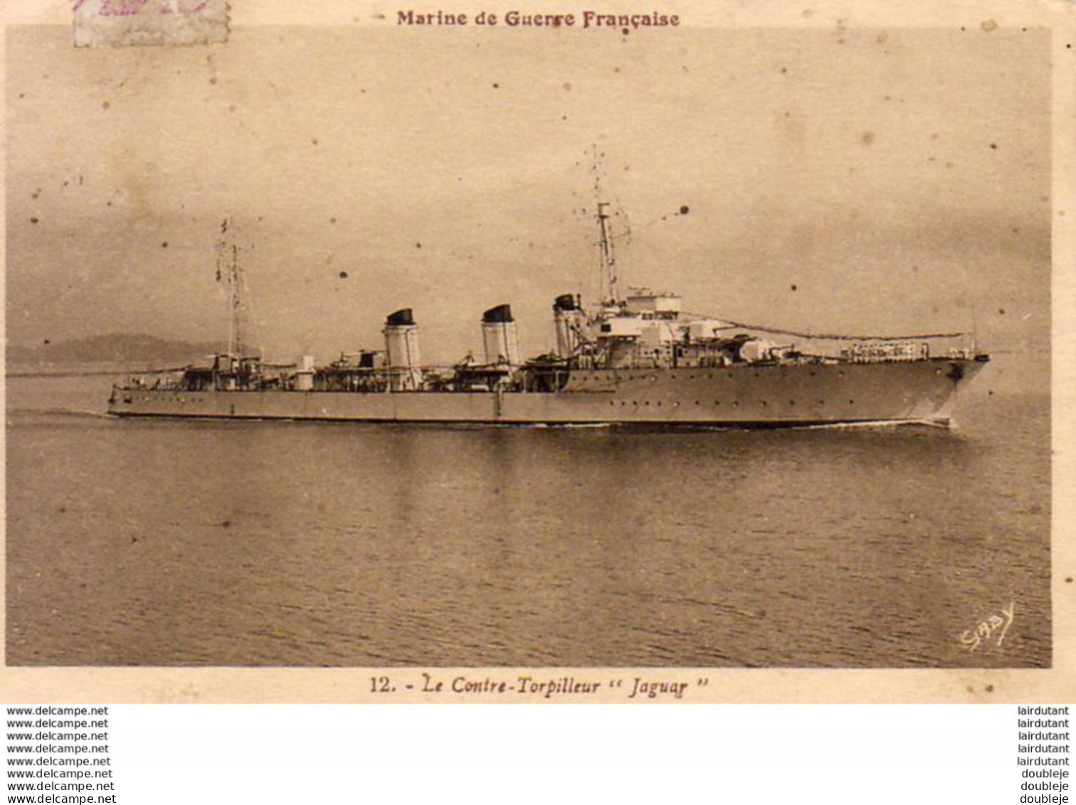 MARINE MILITAIRE FRANCAISE  Le Contre- Torpilleur " Jaguar "  ... - Warships