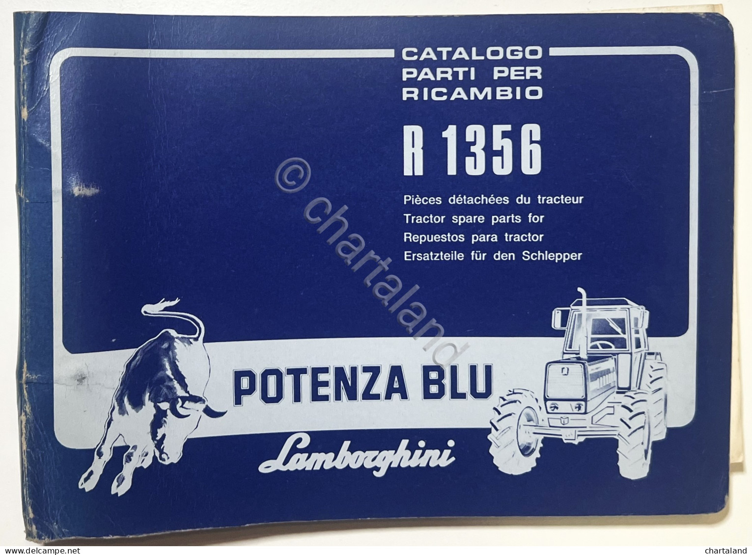 Catalogo Parti Per Ricambio Lamborghini Trattori - R 1356 Potenza Blu - Ed. 1982 - Otros & Sin Clasificación