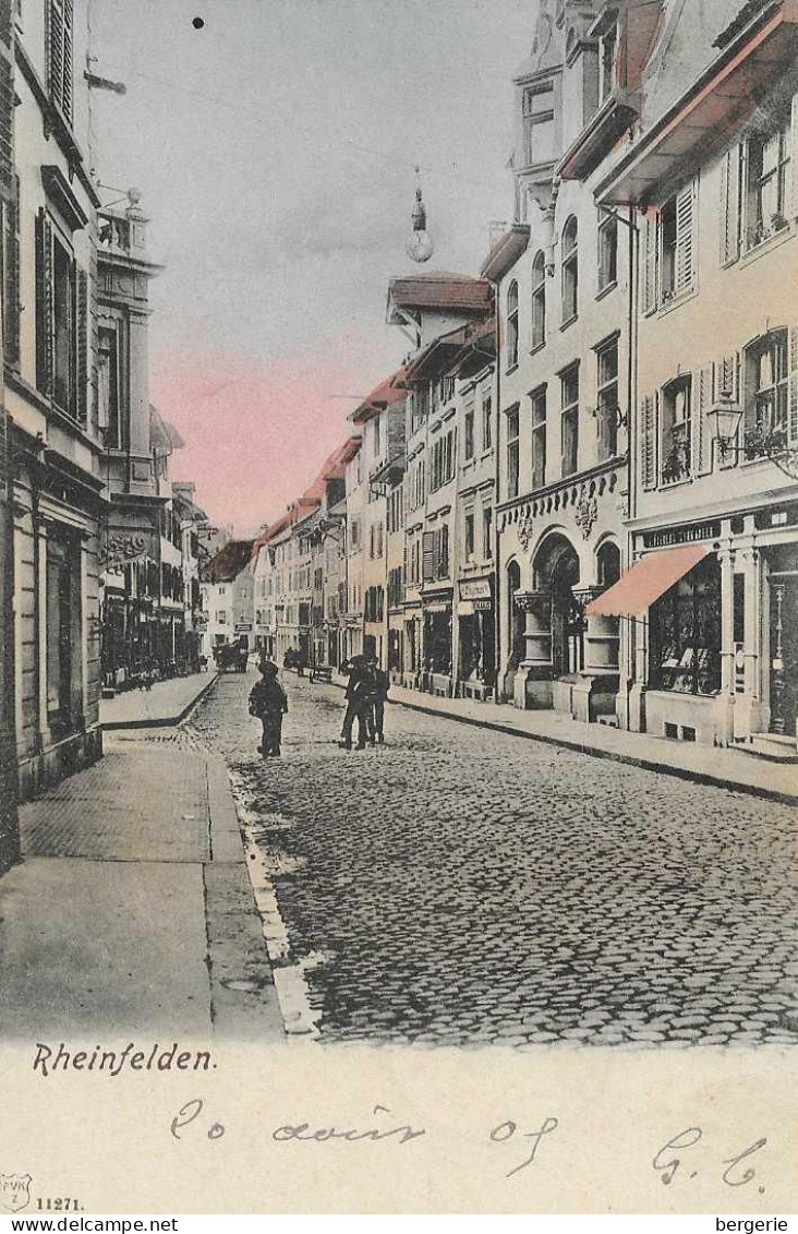 E/ 01        -   Suisse    -  Rheinfelden   -   Rue Principale - Otros & Sin Clasificación