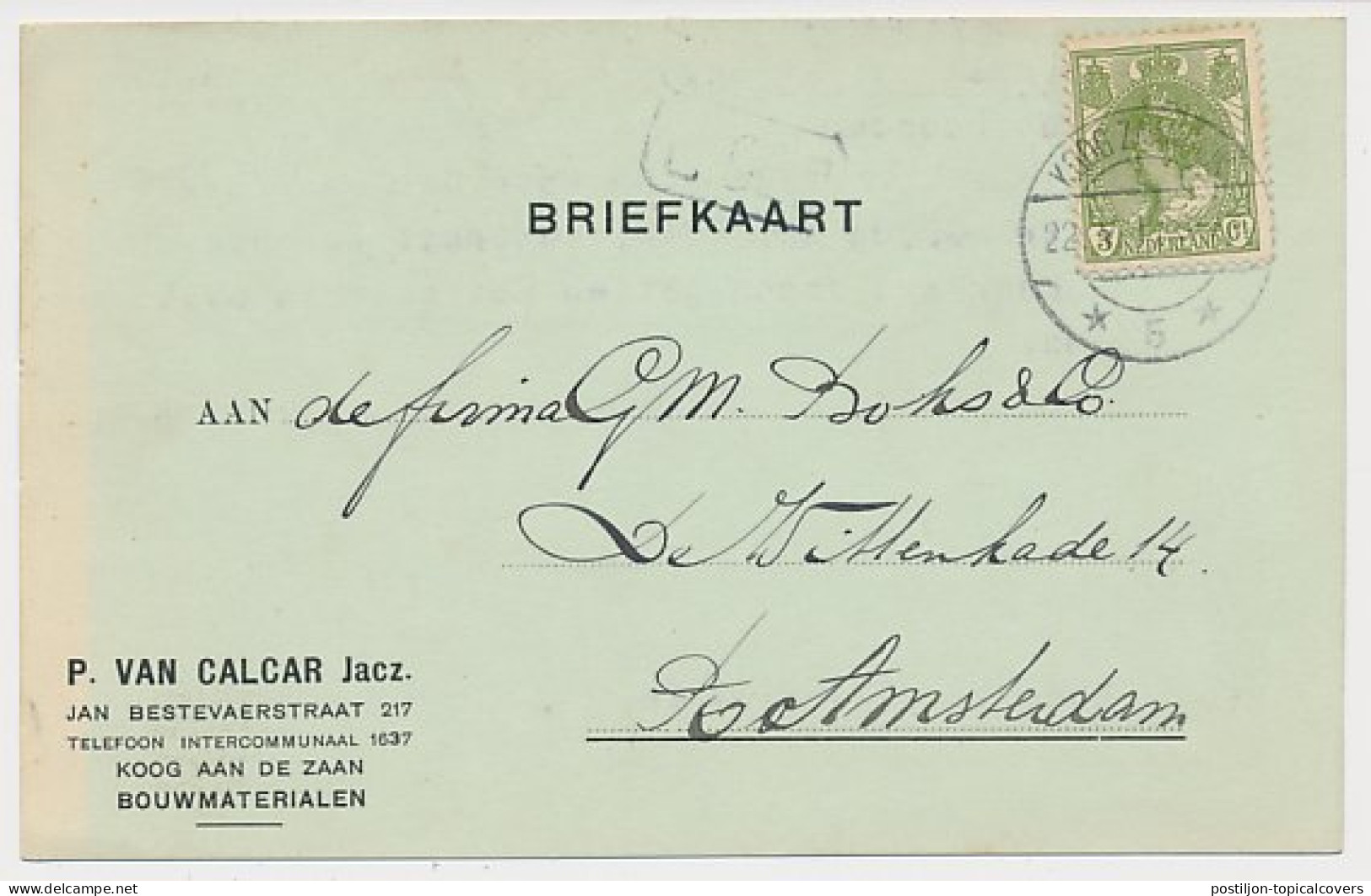 Firma Briefkaart Koog Zaandijk 1917 - Bouwmaterialen - Zonder Classificatie