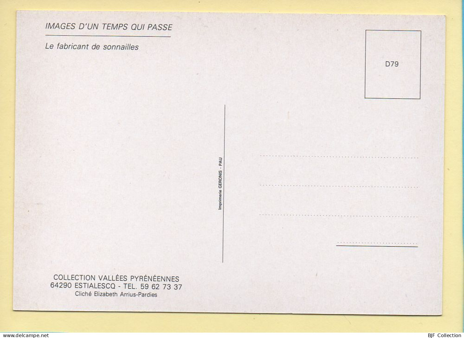 Le Fabricant De Sonnailles (Elizabeth ARRIUS-PARDIES N° D79) Images D'un Temps Qui Passe - Artisanat