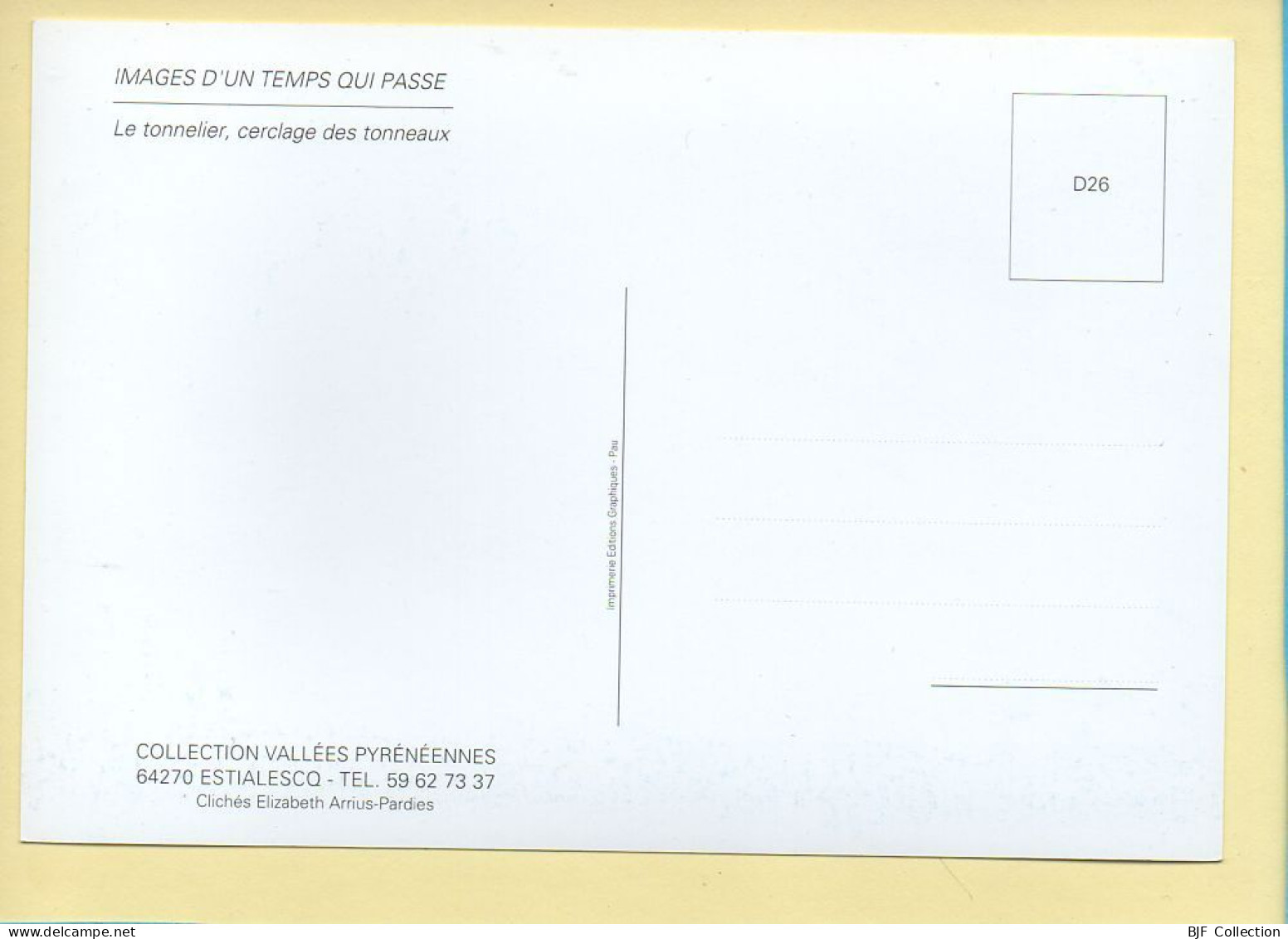 Le Tonnelier / Cerclage Des Tonneaux (Elizabeth ARRIUS-PARDIES N° D 26) Images D'un Temps Qui Passe - Kunsthandwerk