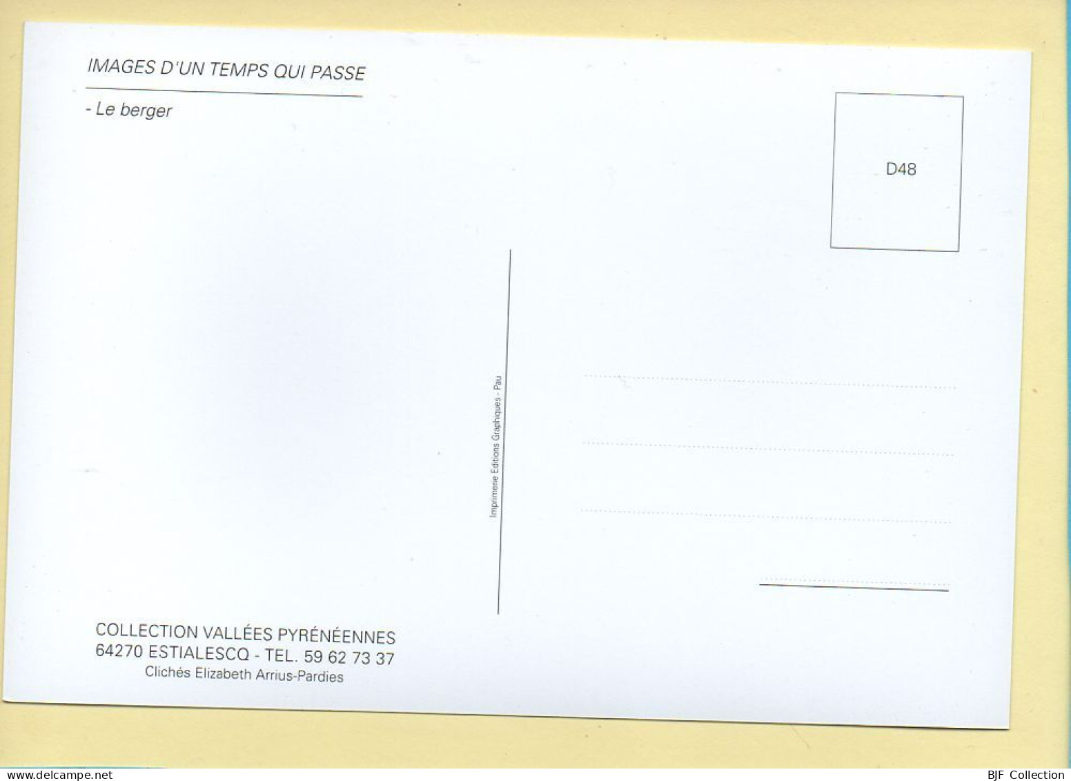 Le Berger (Elizabeth ARRIUS-PARDIES N° D 48) Images D'un Temps Qui Passe / Collection Vallées Pyrénéennes - Bauern