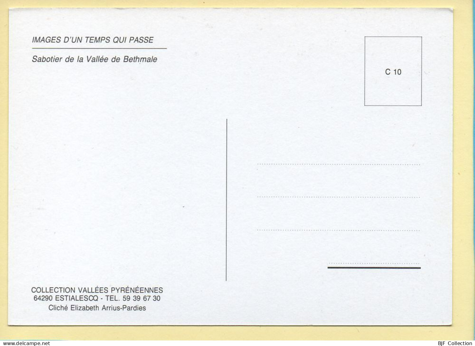 Sabotier De La Vallée De Bethmale (Elizabeth ARRIUS-PARDIES N° C 10) Images D'un Temps Qui Passe - Kunsthandwerk