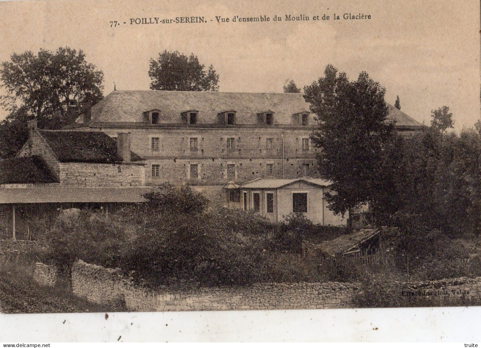 POILLY-SUR-SEREIN VUE D'ENSEMBLE DU MOULIN ET DE LA GLACIERE - Autres & Non Classés