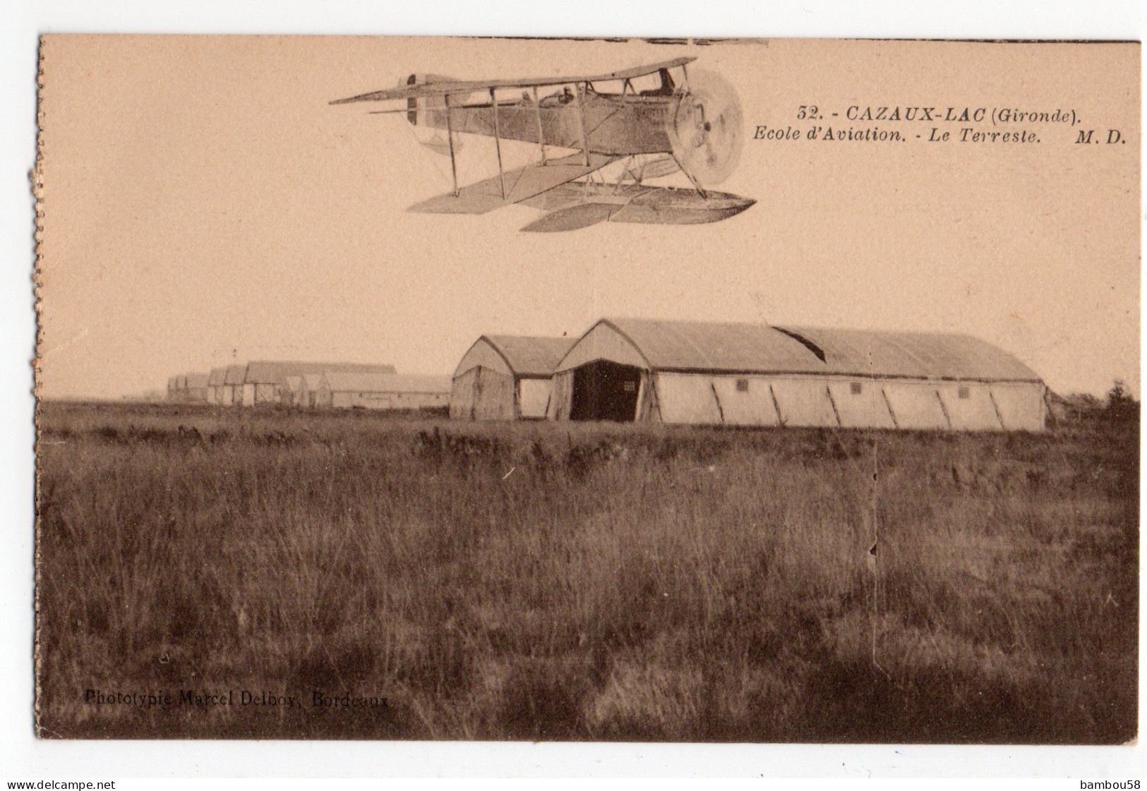 CAZAUX-LAC * GIRONDE * ECOLE D'AVIATION * LE TERRESTRE * Carte N° 32 MD * BIPLAN * HANGARS - Sonstige & Ohne Zuordnung