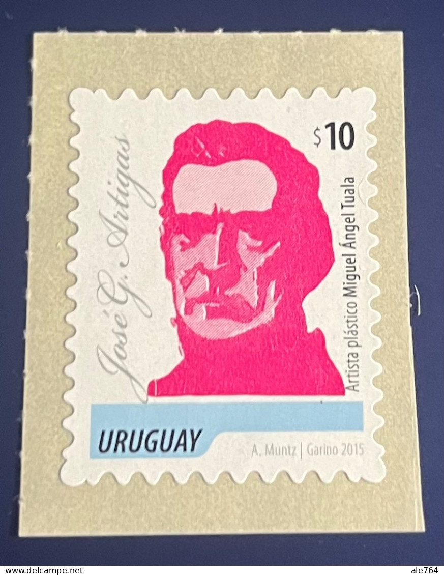 Uruguay 2015 Gral. Artigas $ 10, Self Adhesive, Sc 2510, MNH. - Uruguay