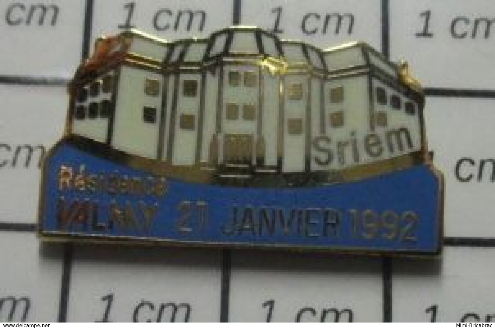 912c Pin's Pins / Beau Et Rare / MARQUES / SRIEM RESIDENCE VALMY 21 JANVIER 1992 Par ITPC - Marques