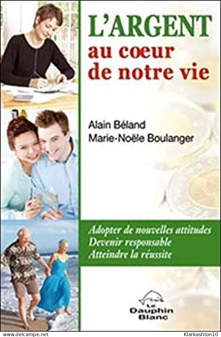 Argent Au Coeur De Notre Vie - Andere & Zonder Classificatie