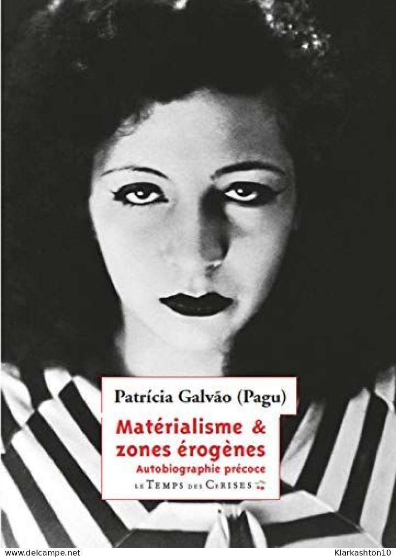 Matérialisme & Zones érogènes: Autobiographie Précoce - Sonstige & Ohne Zuordnung