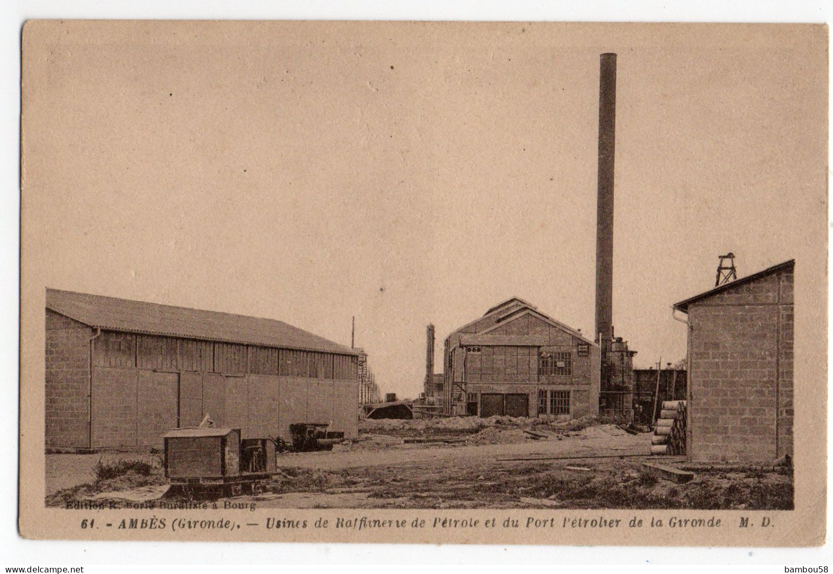 AMBES * GIRONDE * USINES RAFFINERIE DE PETROLE * PORT PETROLIER * Carte N° 61 * édit. Boris, Bourg - Other & Unclassified