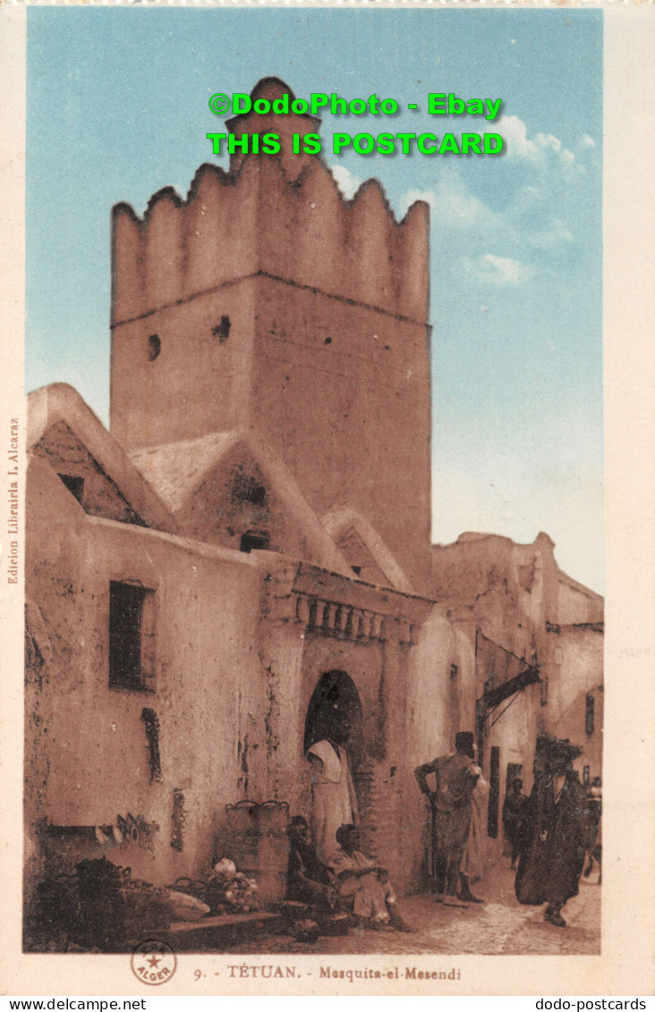 R421345 9. Tetuan. Mesquita El Mesendi. Alger. I. Alcaraz. Phototypie Etbts Phot - Monde