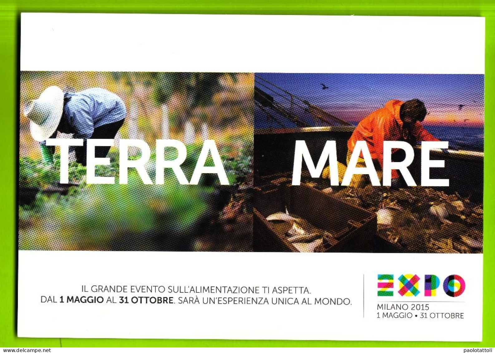 Advertising Cardboard- EXPO Milano 2015. Terra Mare.Sponsor TIM. Post Card's Sizes. - Telefonía