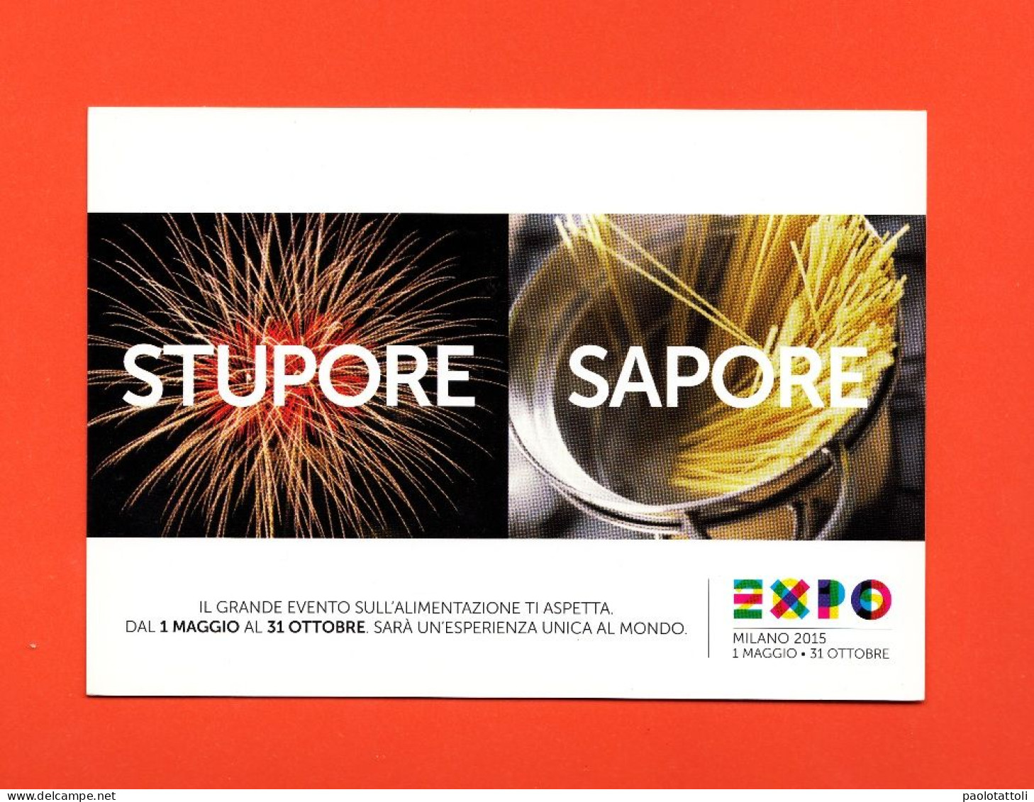 Advertising Cardboard- EXPO Milano 2015.Stupore Sapore.Sponsor TIM. Post Card's Sizes - Téléphonie