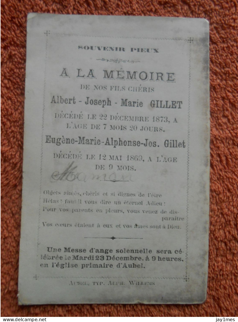 Faire-part Décés à La Mémoire De Nos Chéris Bébé De 7 Mois En 1873 Et Bébé De 9 Mois En 1869 Aubel - Overlijden