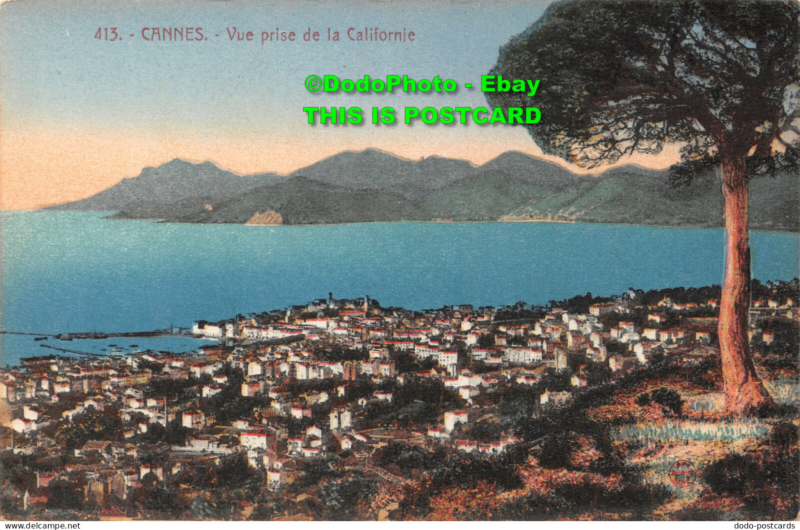 R421816 413. Cannes. Vue Prise De La Californie. Giletta - Monde