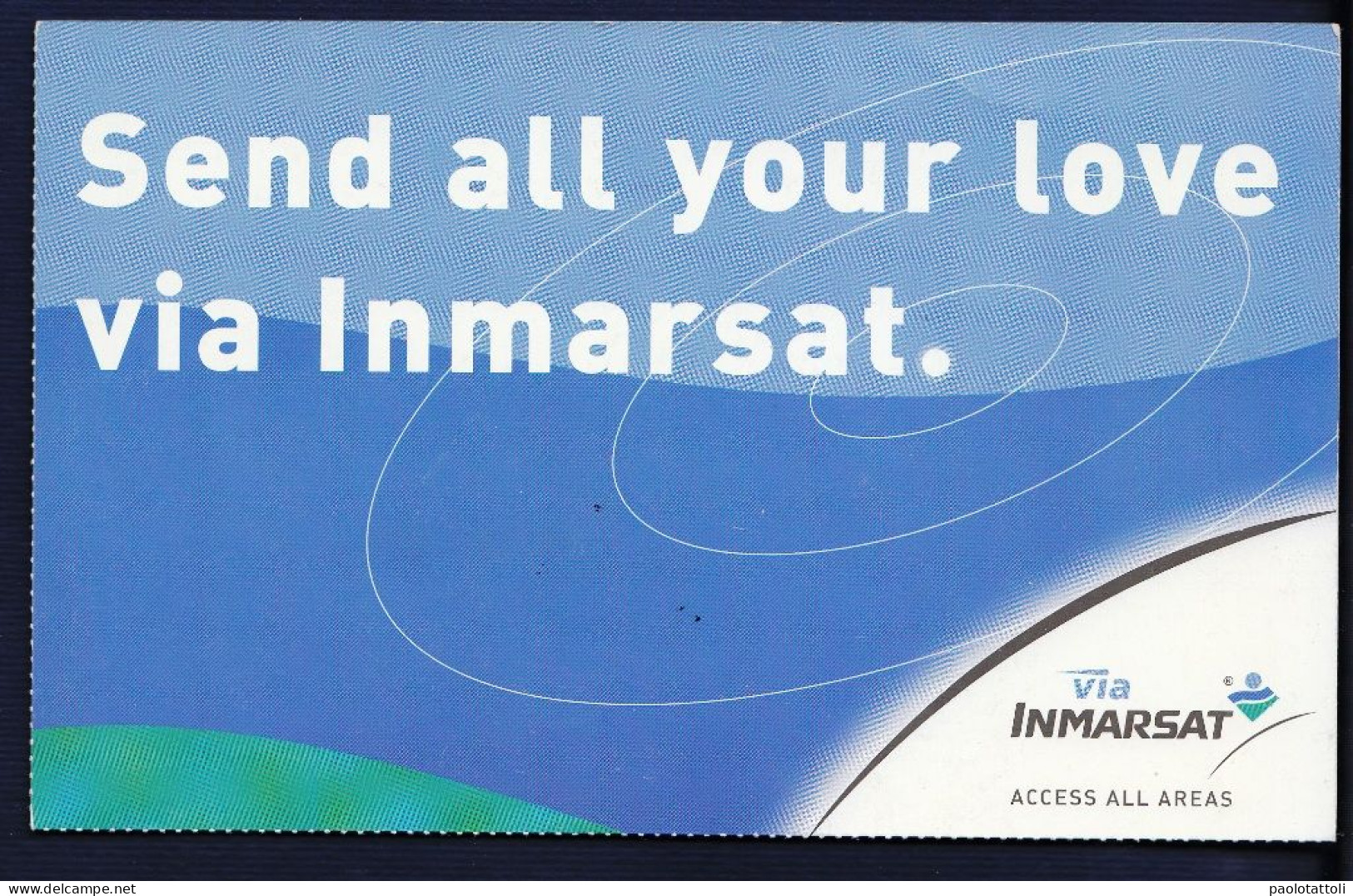 Advertising Post Card- INMARSAT, Send All Your Love Via Inmarsat. New, Divided Back . SIZE 181mm X150mm. - Other & Unclassified