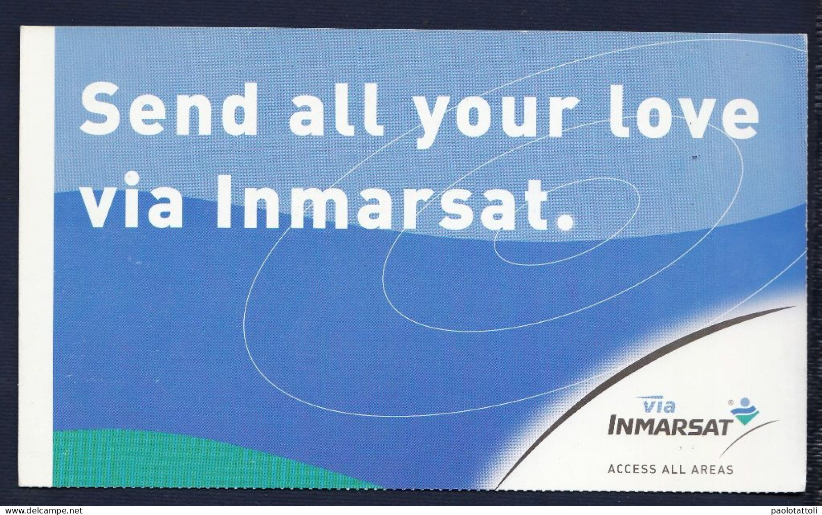 Advertising Post Card- INMARSAT, Send All Your Love Via Inmarsat. New, Divided Back . SIZE 181mm X150mm. - Other & Unclassified