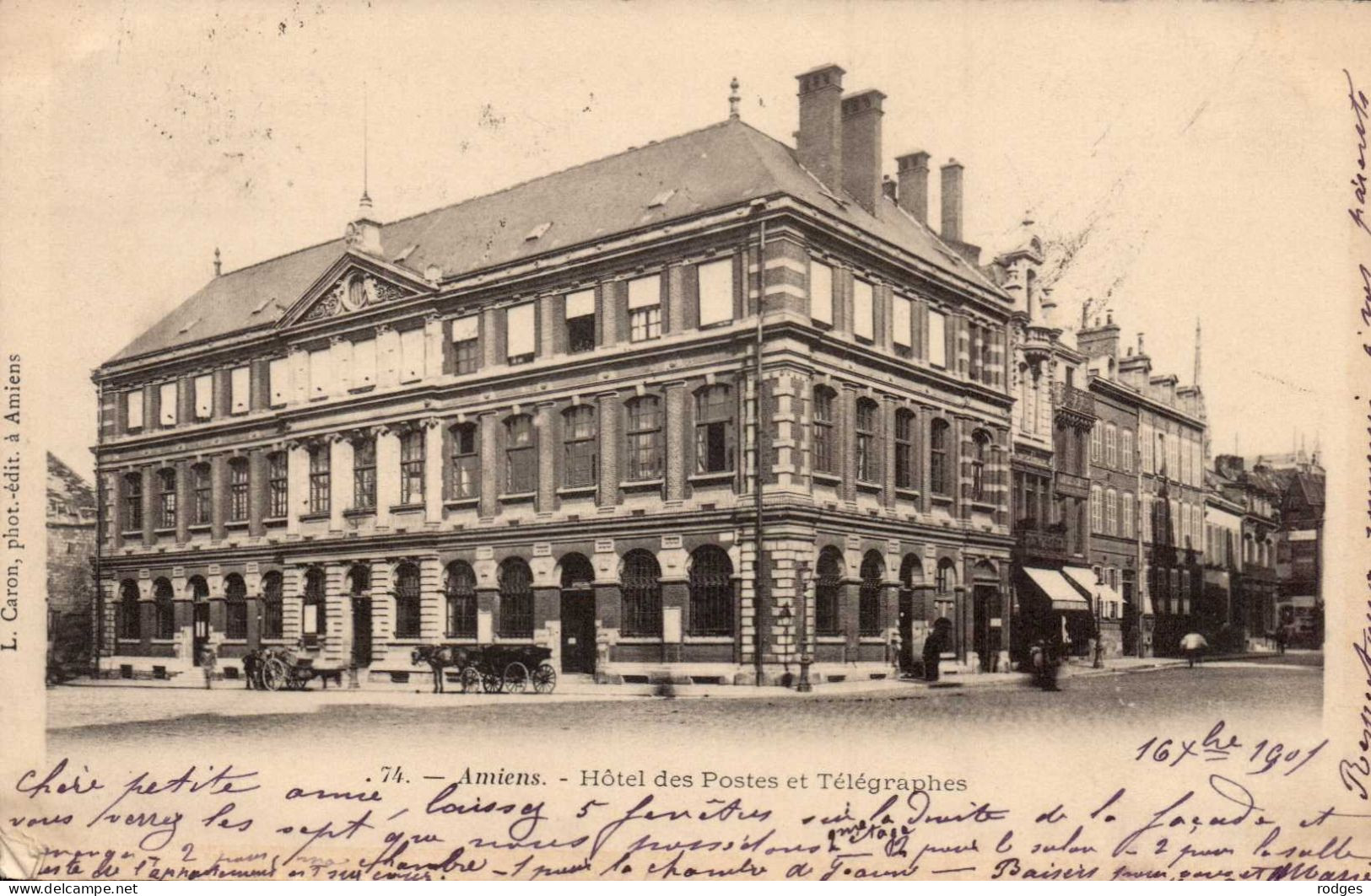 80 , Cpa  AMIENS , 74 , Hotel Des Postes Et Télégraphe , Edit. Caron (15337) - Amiens