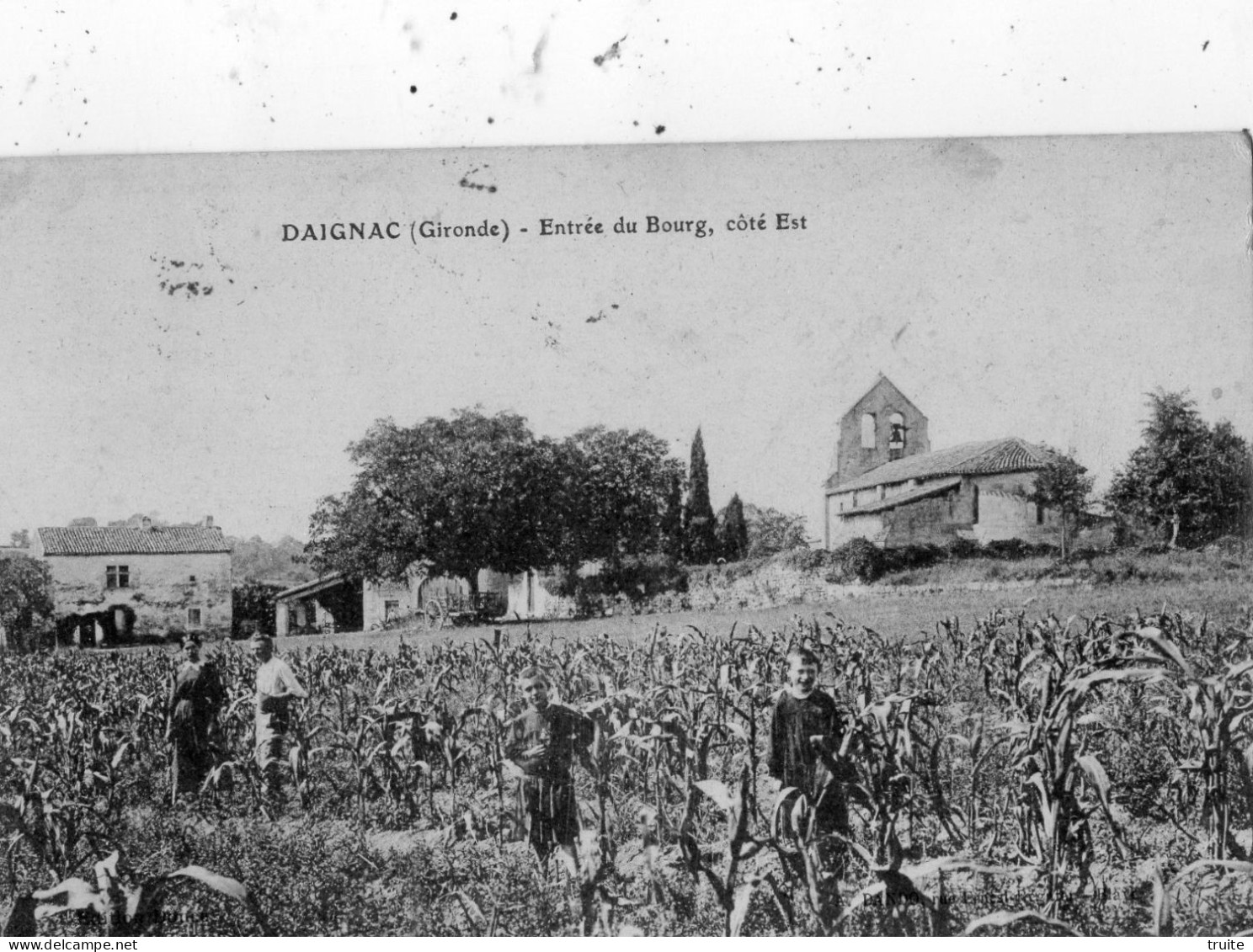 DAIGNAC ENTREE DU BOURG COTE EST - Sonstige & Ohne Zuordnung