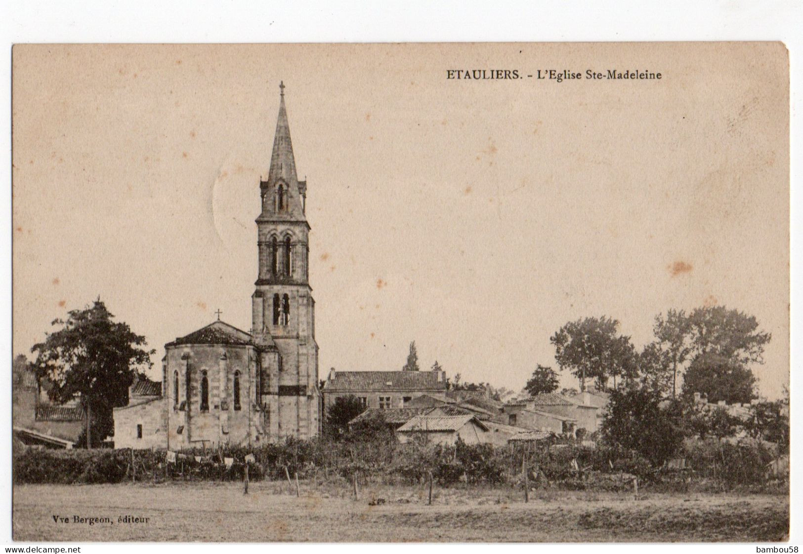 ETAULIERS * GIRONDE * EGLISE STE MADELEINE * éditeur Vve Bergeon - Other & Unclassified