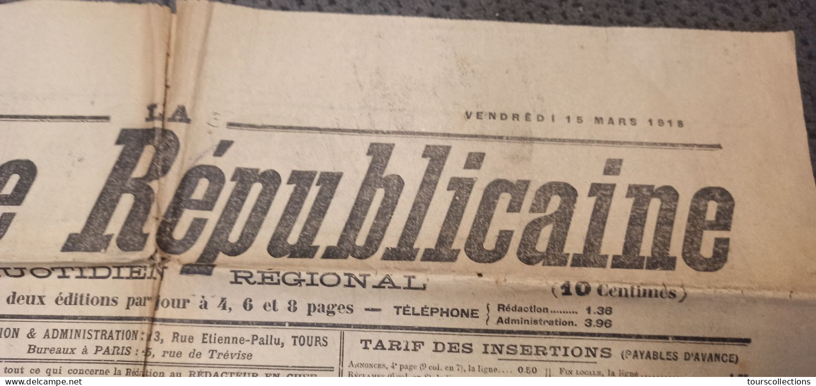 JOURNAL ANCIEN D' INDRE ET LOIRE (37) Touraine Républicaine 15 Mars 1918 WW1 Guerre Appel De La Classe 19 - Otros & Sin Clasificación