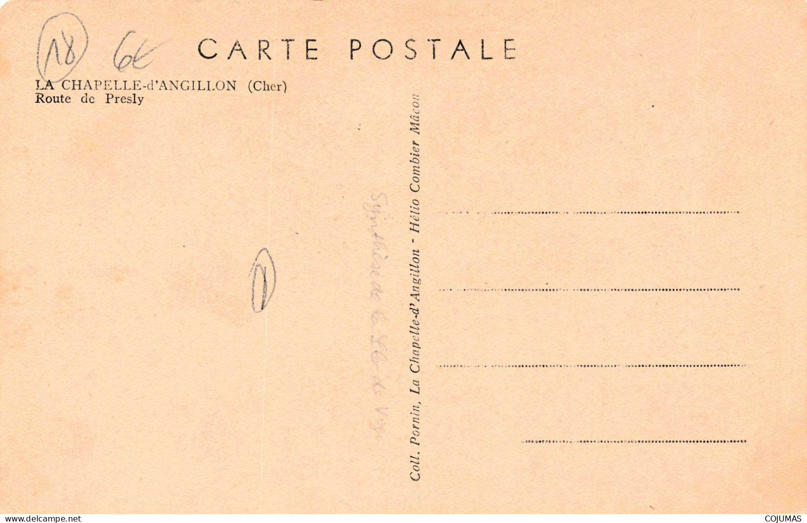 18 - LA CHAPELLE D'ANGUILLON _S28949_ Route De Presly - Autres & Non Classés