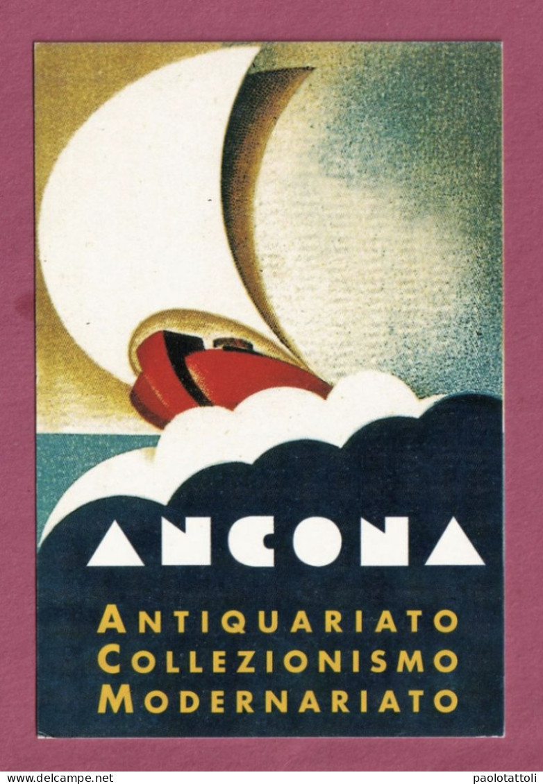 Ancona, 29-30 .Aprile.2000- Antiquariato, Collezionismo, Modernariato- Standard Size, Divided Back, New- - Bourses & Salons De Collections
