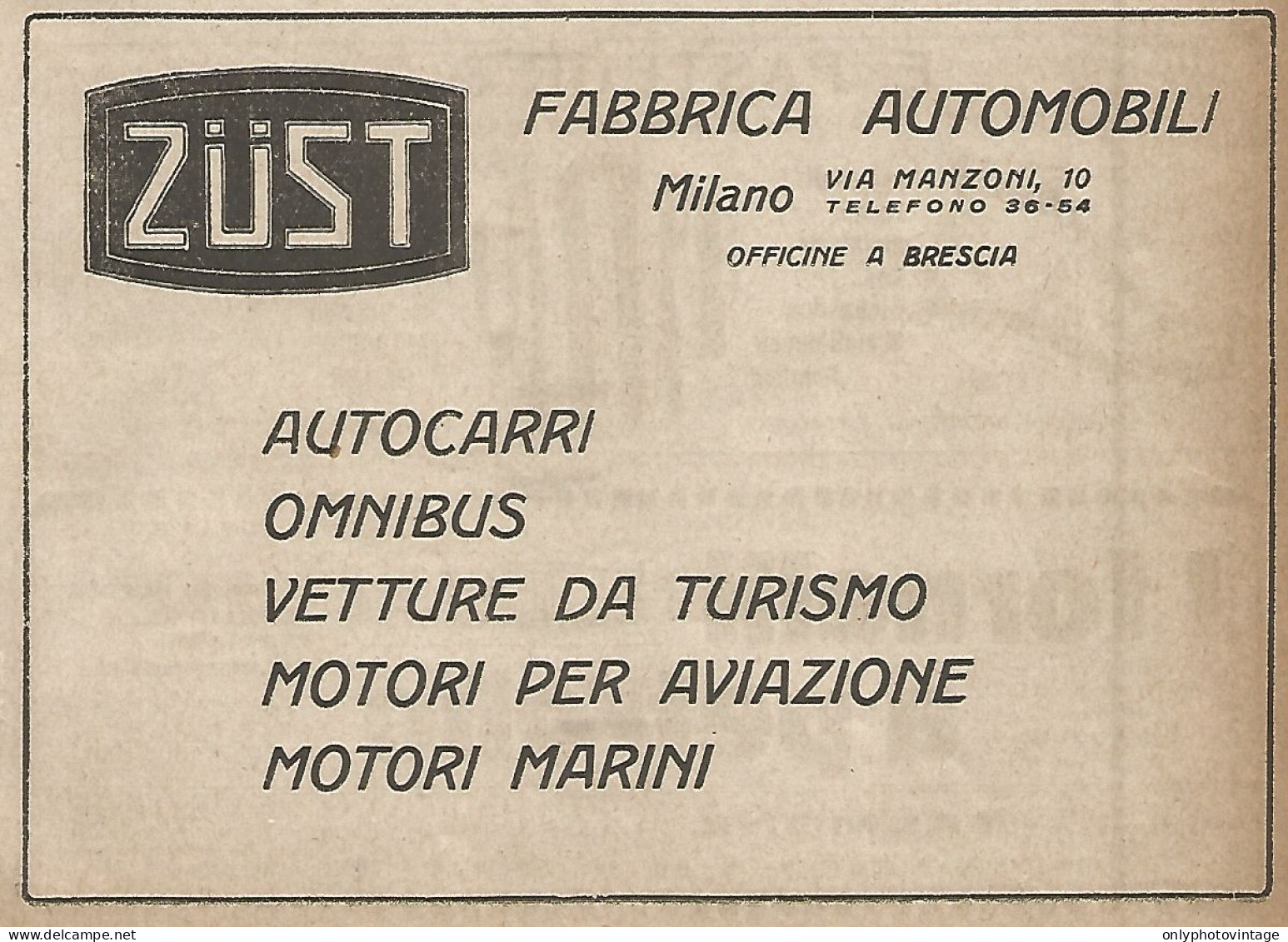 ZUST Fabbrica Automobili - Pubblicità Del 1917 - Vintage Advertising - Publicités