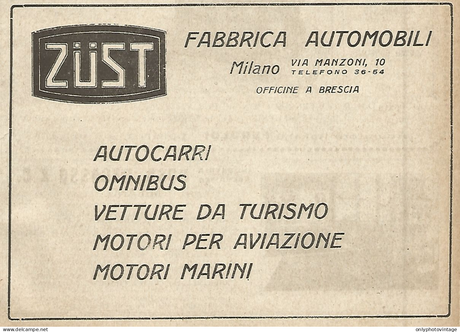 ZUST Fabbrica Automobili - Pubblicità Del 1917 - Vintage Advertising - Publicités