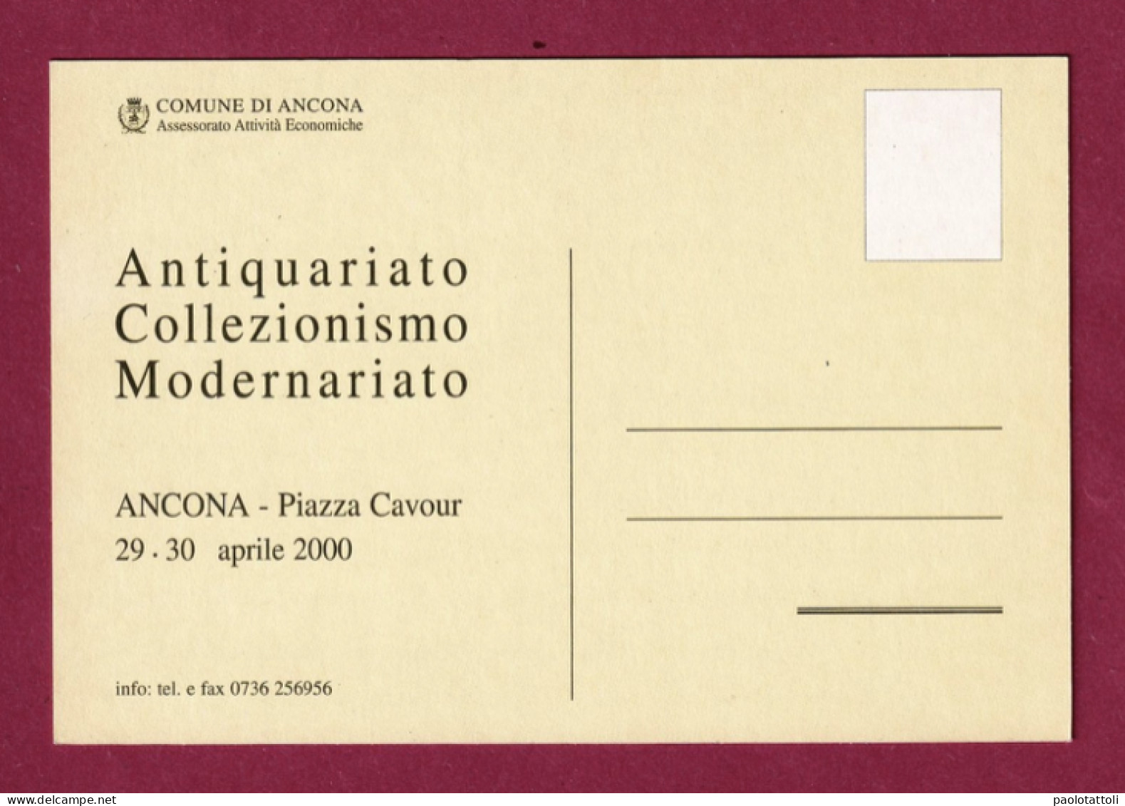 Ancona, 29-30 .Aprile.2000- Antiquariato, Collezionismo, Modernariato- Standard Size, Divided Back, New- - Collector Fairs & Bourses