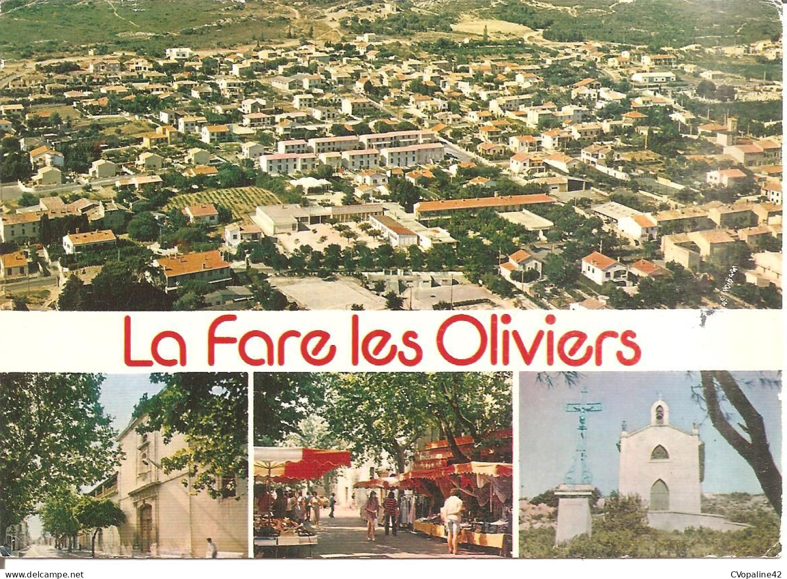 LA FARE-LES-OLIVIERS (13) Vue Générale - Eglise - Marché - Chapelle Sainte-Rosalie   CPSM GF - Autres & Non Classés